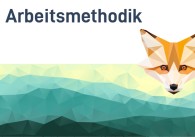 Arbeitsmethodik - Fokus